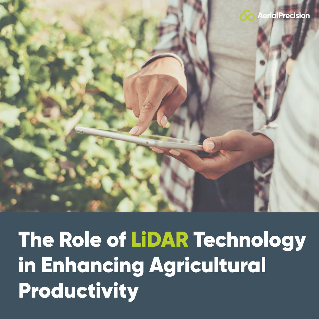 The Role of LiDAR Technology in Enhancing Agricultural Productivity