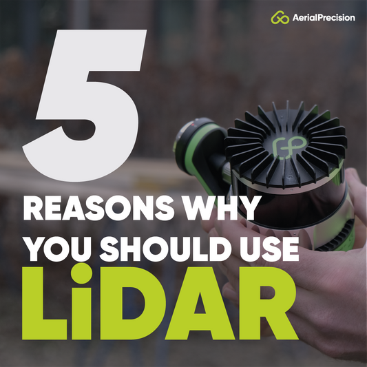5 Reasons Why you should use LiDAR!